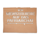 Ich menstruiere auf das Patriarchat | Upcycling...